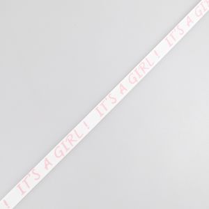Ribbon "Its a Girl" 10 mm / Pink